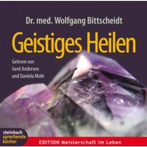 Geistiges Heilen