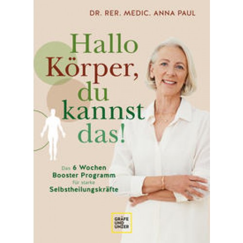 Hallo Körper, du kannst das!