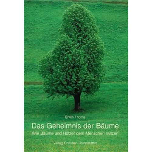 Das Geheimnis der Bäume