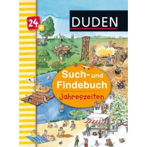 Duden 24+: Such- und Findebuch: Jahreszeiten