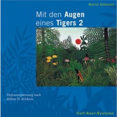 Mit den Augen eines Tigers 2