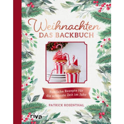 Weihnachten: Das Backbuch