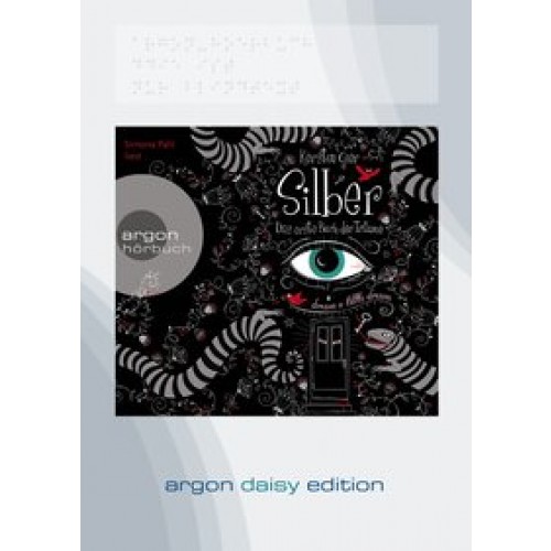 Silber – Das erste Buch der Träume (DAISY Edition)