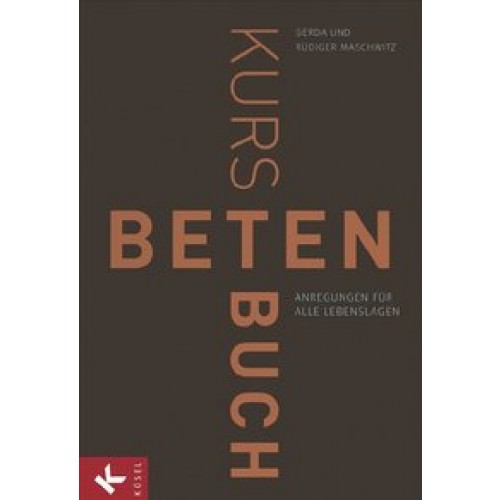 Kursbuch Beten