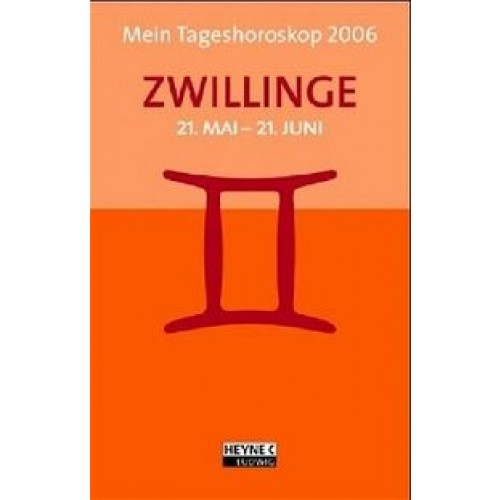 Mein Tageshoroskop 2005 - Zwillinge