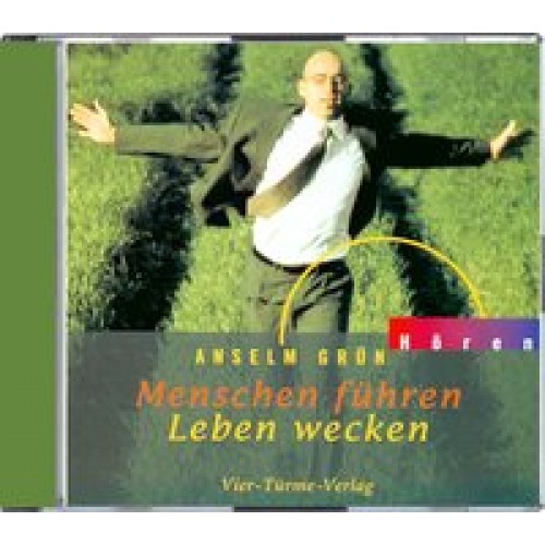 CD: Menschen führen - Leben wecken