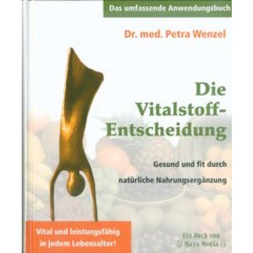 Die Vitalstoff-Entscheidung