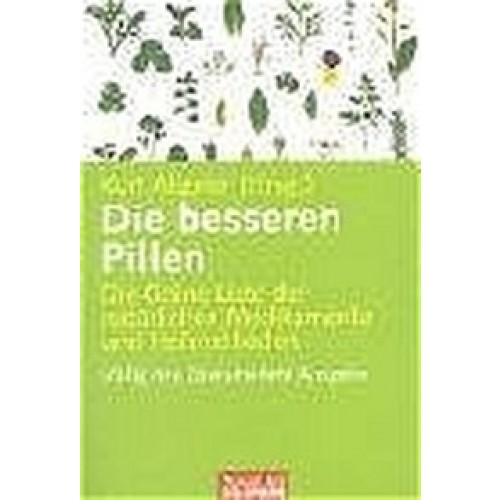 Die besseren Pillen