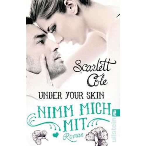 Under Your Skin. Nimm mich mit