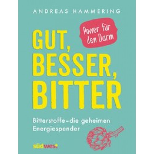 Gut, besser, bitter