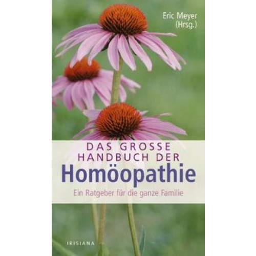 Das große Handbuch der Homöopathie