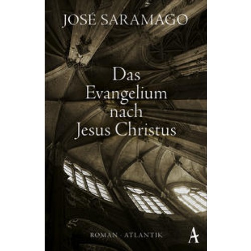 Das Evangelium nach Jesus Christus