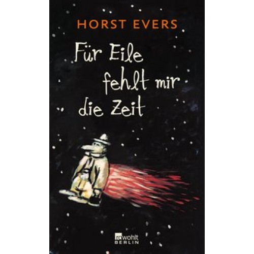 Für Eile fehlt mir die Zeit