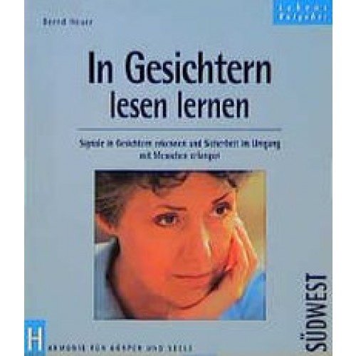 In Gesichtern lesen lernen