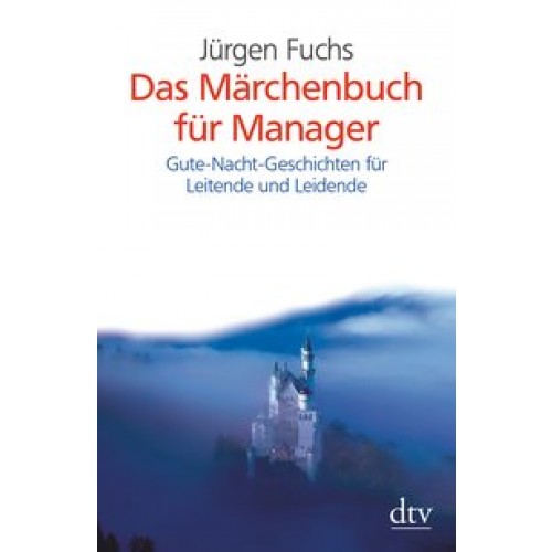 Das Märchenbuch für Manager