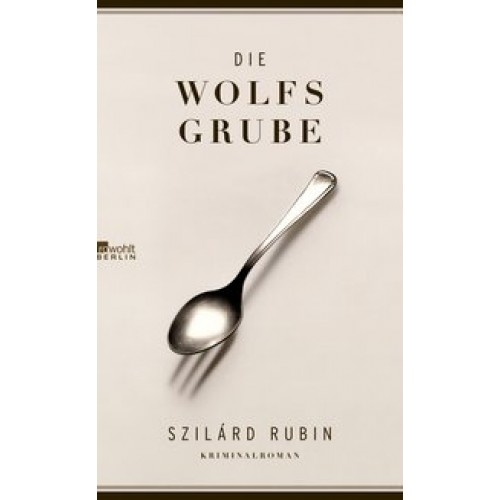 Die Wolfsgrube