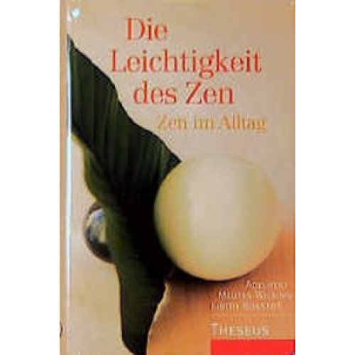 Die Leichtigkeit des Zen