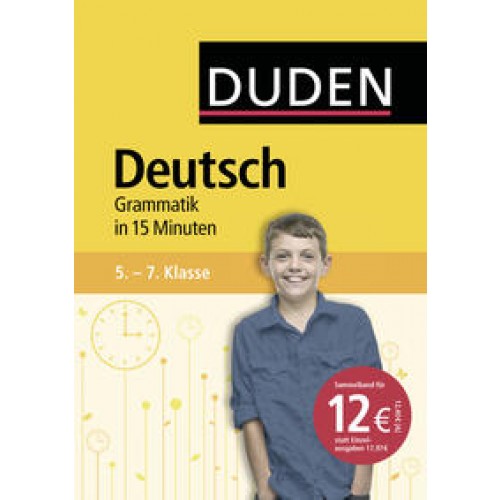 Deutsch in 15 Minuten – Grammatik 5.-7. Klasse