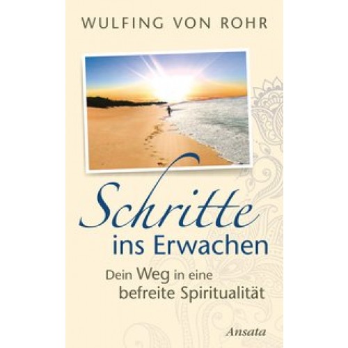 Schritte ins Erwachen