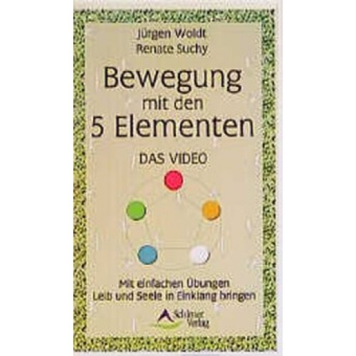 Bewegung mit den 5 Elementen