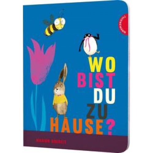 Wo bist du zu Hause