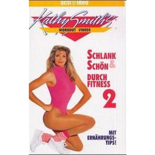 Schlank und Schön durch Fitness II