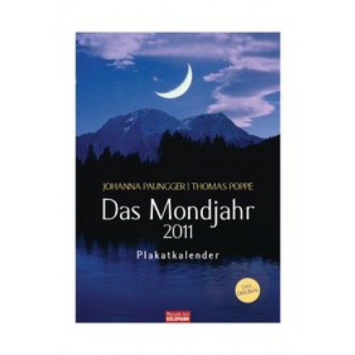 Das Mondjahr 2011 - Plakatkalender