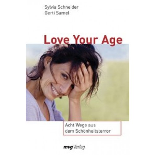 Love Your Age