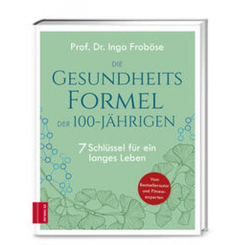 Die Gesundheitsformel der 100-Jährigen