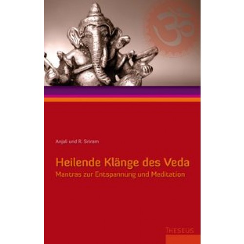 Heilende Klänge des Veda