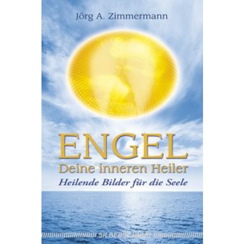 Engel - Deine inneren Heiler