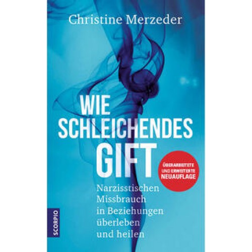 Wie schleichendes Gift