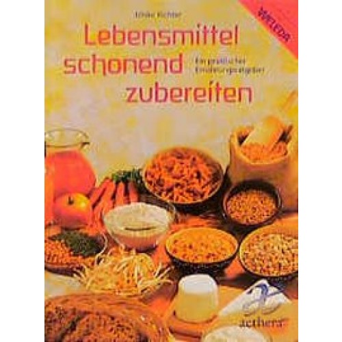 Lebensmittel schonend zubereiten