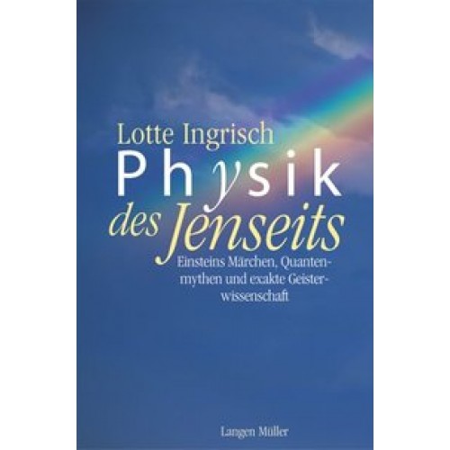 Physik des Jenseits