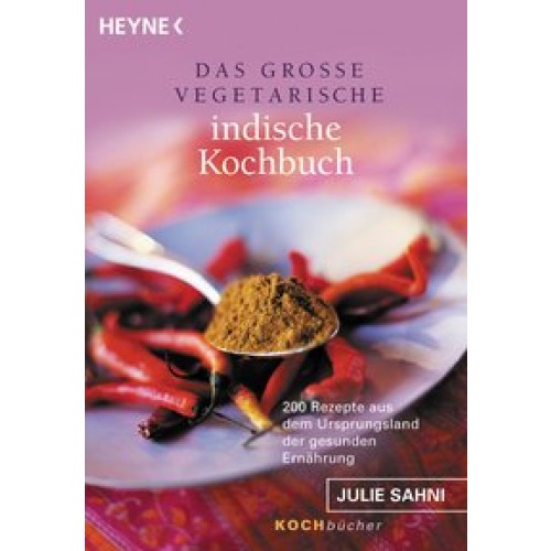 Das große vegetarische indische Kochbuch