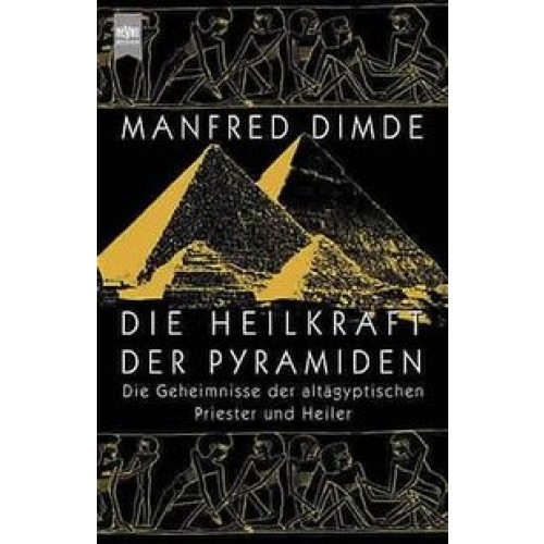 Die Heilkraft der Pyramiden