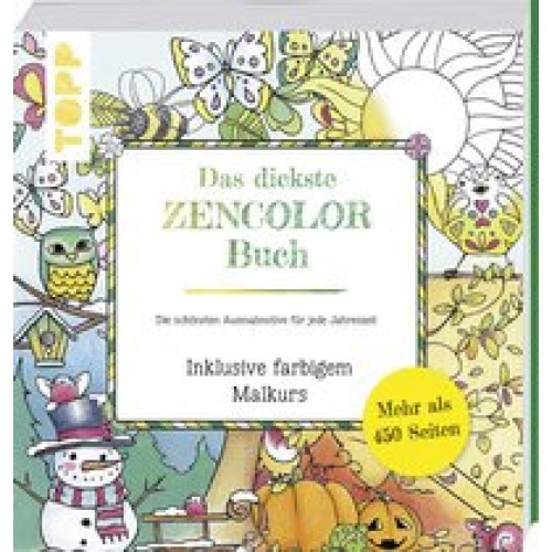 Das dickste Zencolor-Buch: Die schönsten Ausmalmotive für jede Jahreszeit [Taschenbuch] [2016] frech