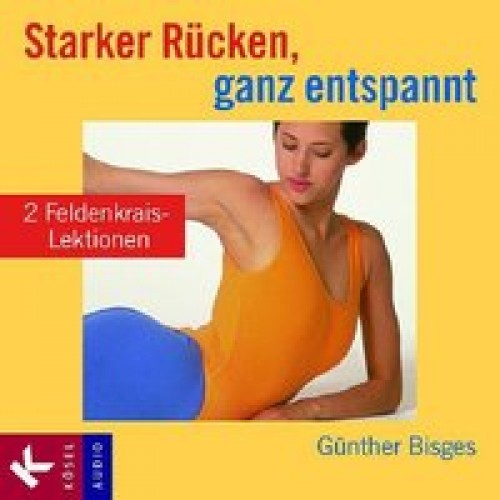 Starker Rücken, ganz entspannt