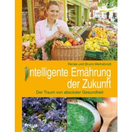 Intelligente Ernährung der Zukunft