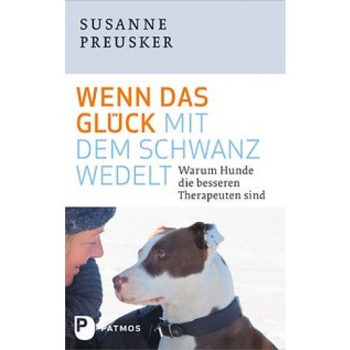 Wenn das Glück mit dem Schwanz wedelt