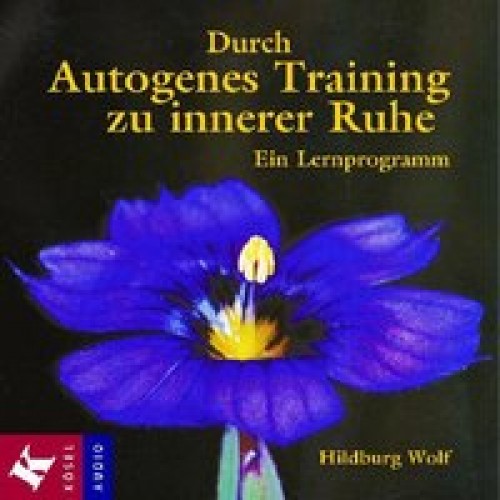 Durch Autogenes Training zu innerer Ruhe