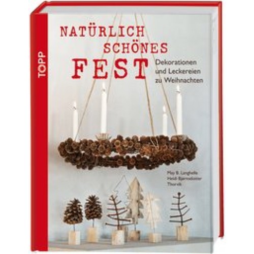 Natürlich schönes Fest