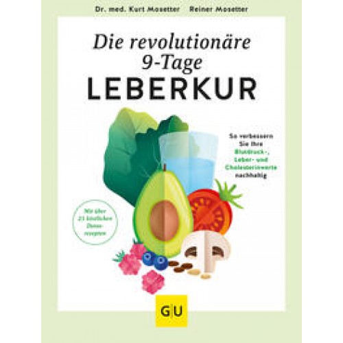 Die revolutionäre 9-Tage-Leber-Kur