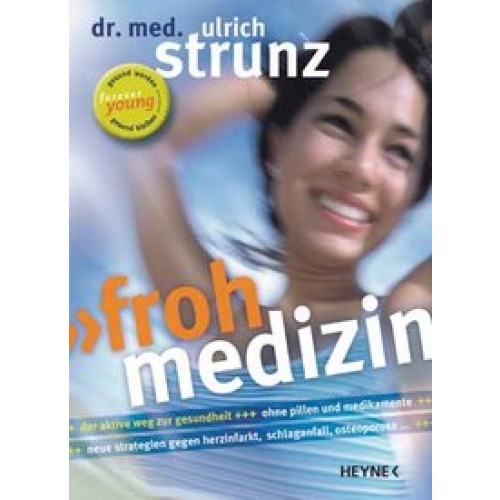 Frohmedizin