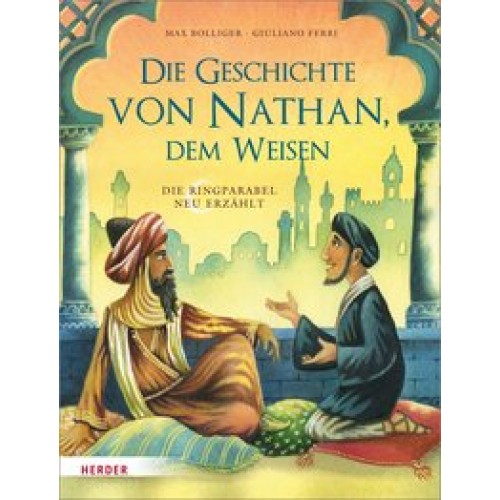 Die Geschichte von Nathan, dem Weisen: Die Ringparabel neu erzählt [Gebundene Ausgabe] [2017] Bollig