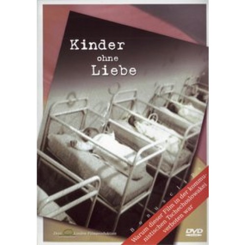 Kinder ohne Liebe