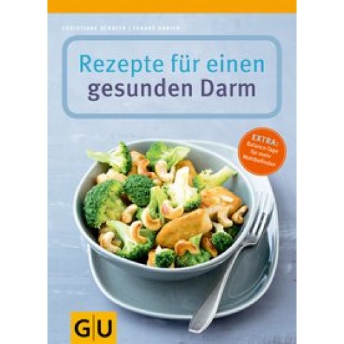 Rezepte für einen gesunden Darm