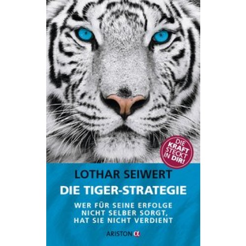 Die Tiger-Strategie