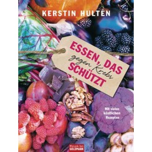 Essen, das gegen Krebs schützt