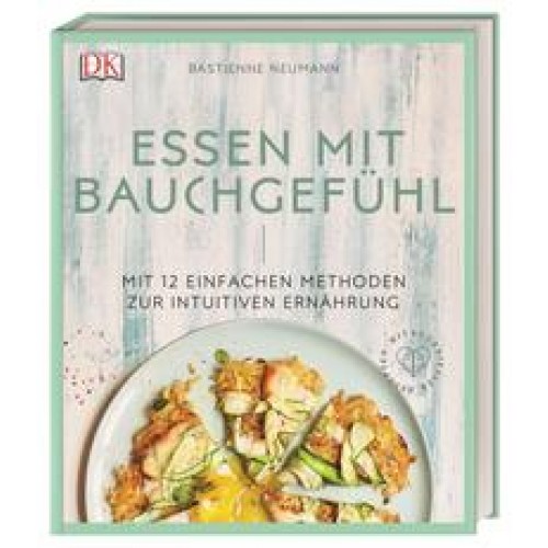 Essen mit Bauchgefühl